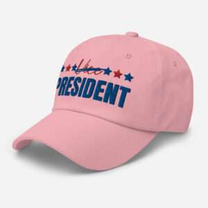 Madam President – Madam Vice President Dad hat