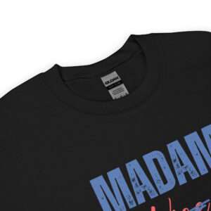 Madam President – Madam Vice President Sweatshirt